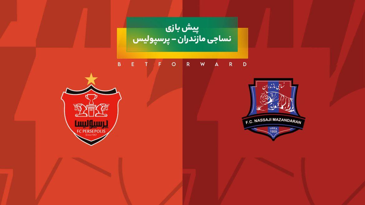 پیش بینی بازی نساجی مازندران – پرسپولیس