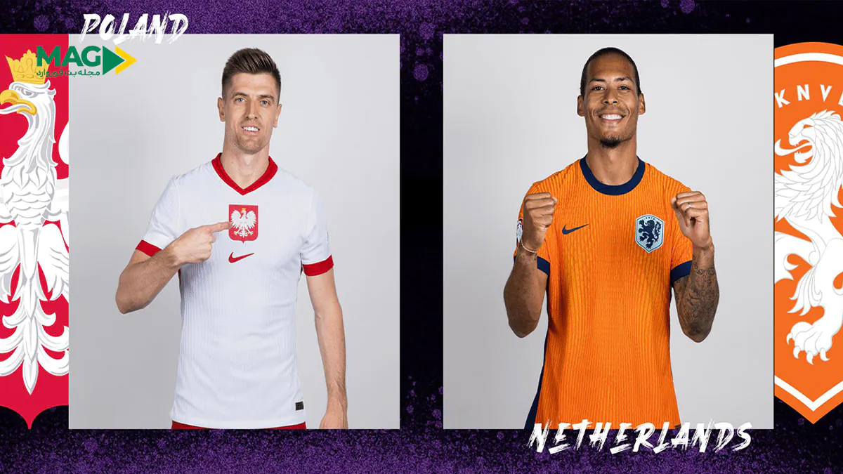 پیش بینی بازی هلند – لهستان پیش بینی بازی هلند – لهستان