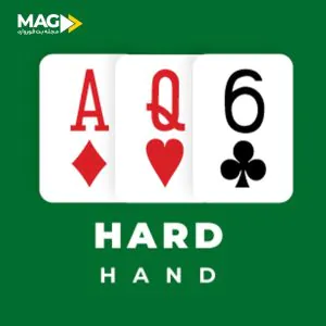 معنی دست نرم و سخت در بازی بلک جک چیست دست سخت در بازی بلک جک